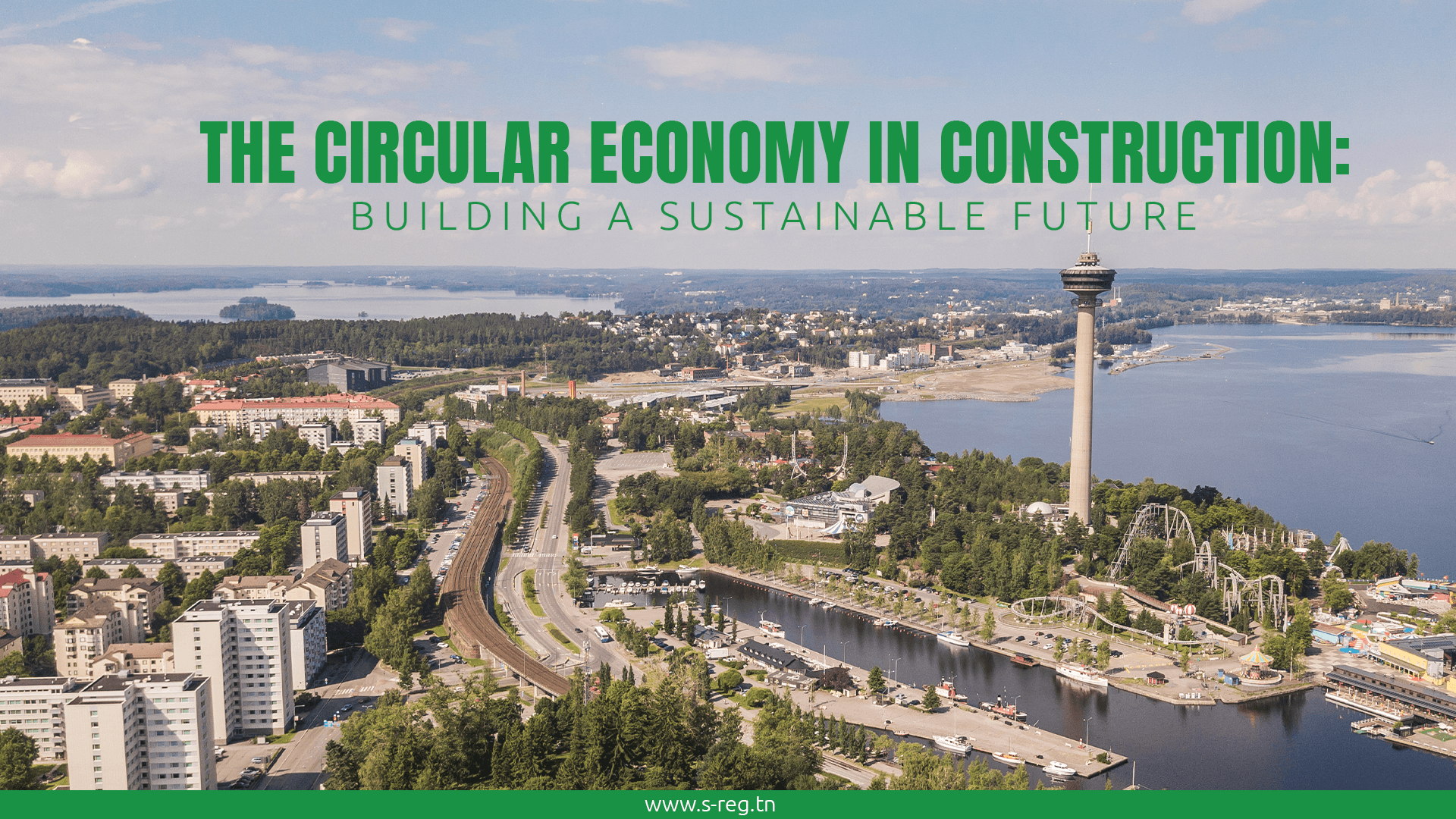 The Circular Economy in Construction: Building a Sustainable Future